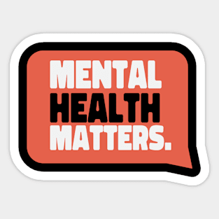 Mental Health Matters Mental Health Awareness Sticker